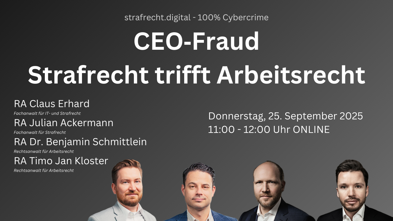 CEO-Fraud: Strafrecht trifft Arbeitsrecht